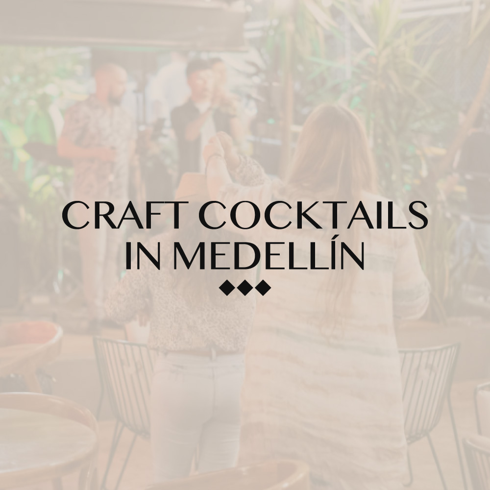 Craft-Cocktails-in-Medellín